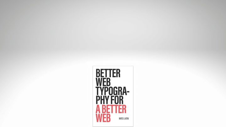 an image of the Better Web Typography for a Better Web book