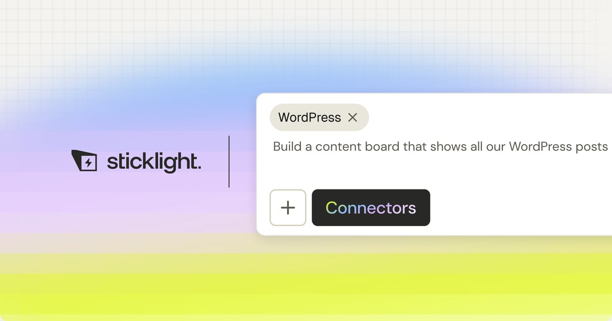Sticklight Connectors feature connecting WordPress to build a content board from posts