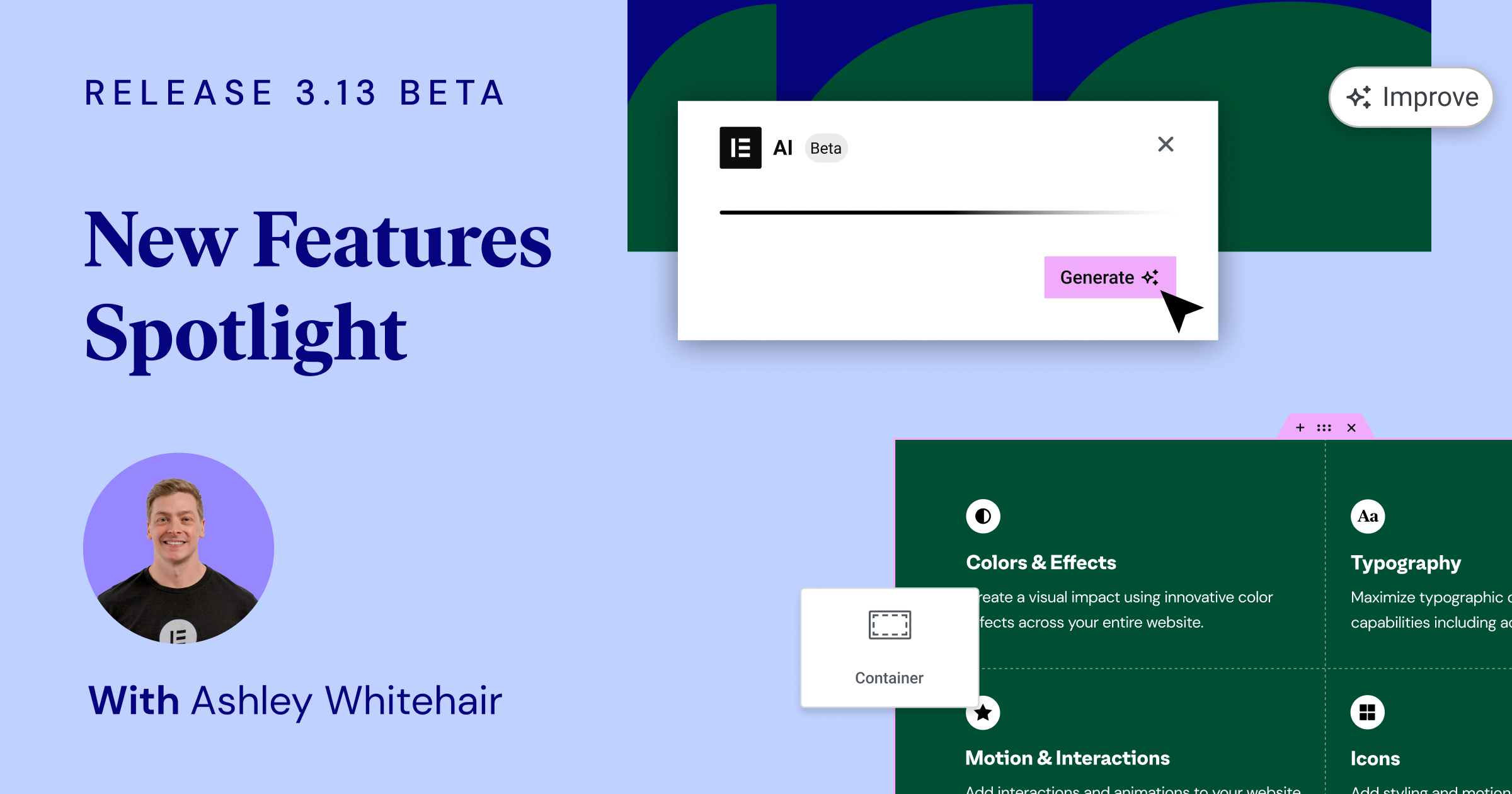 Elementor 3.13 beta: New Features Spotlight with Ashley Whitehair